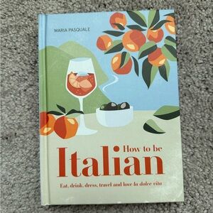 How to Be Italian Book
